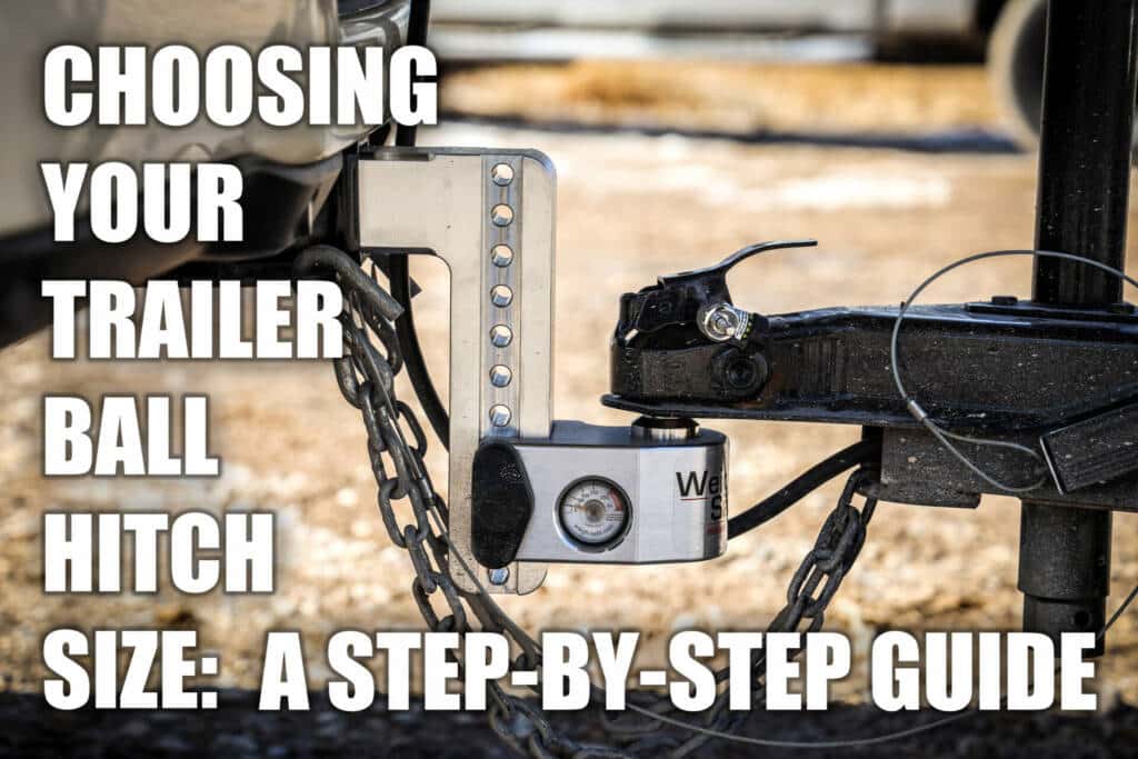 choosing your trailer ball hitch size