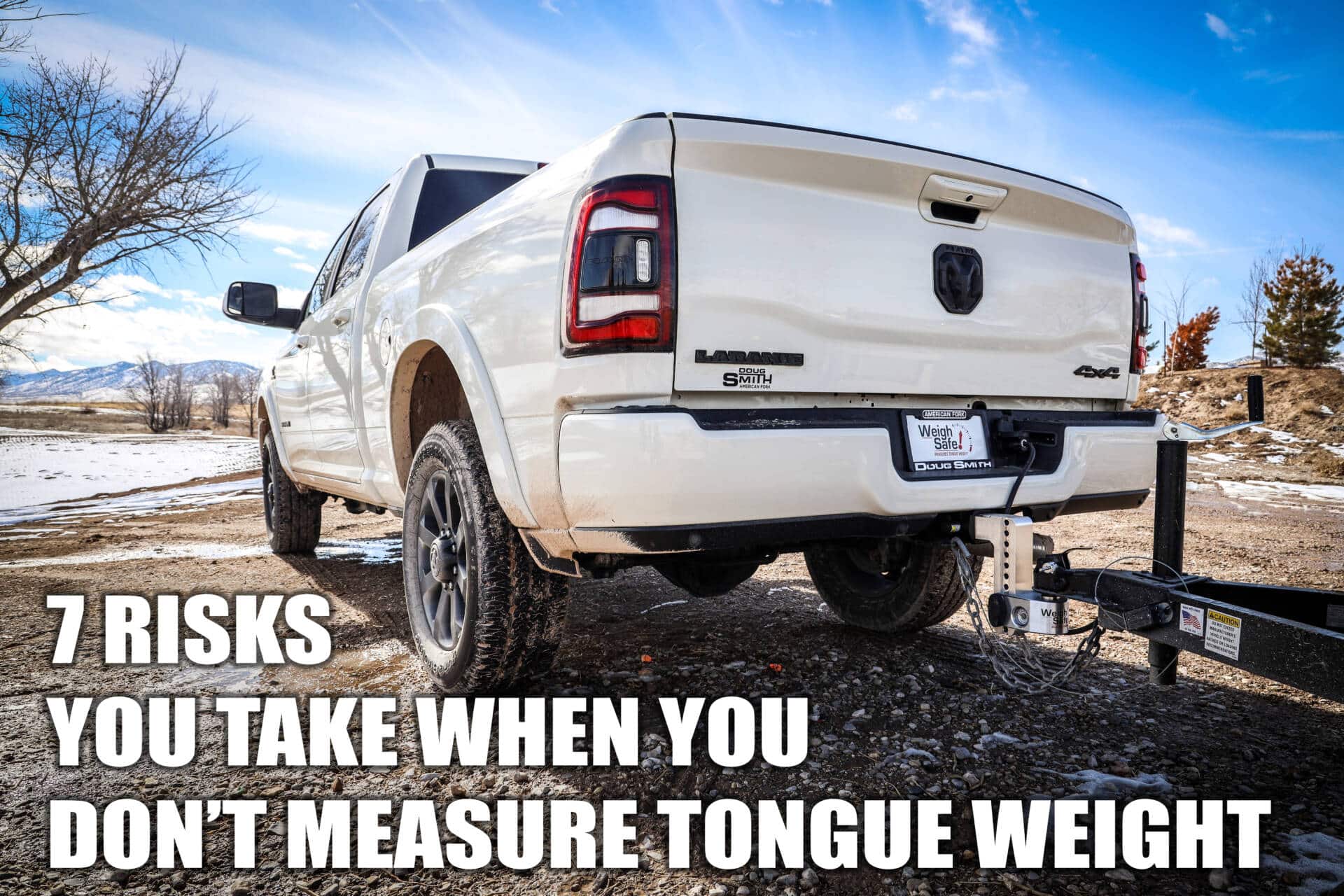 7 Risks of Not Measuring Tongue Weight